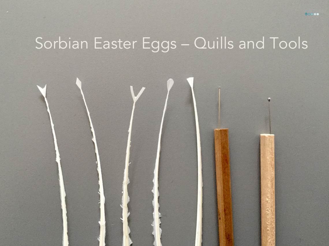 tutorial sorbian easter eggs quills and tools