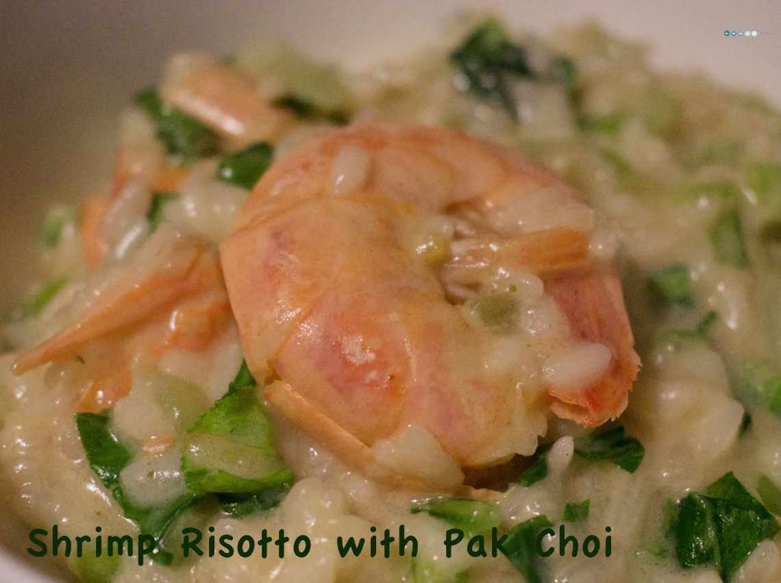 Shrimp Risotto with Pak Choi